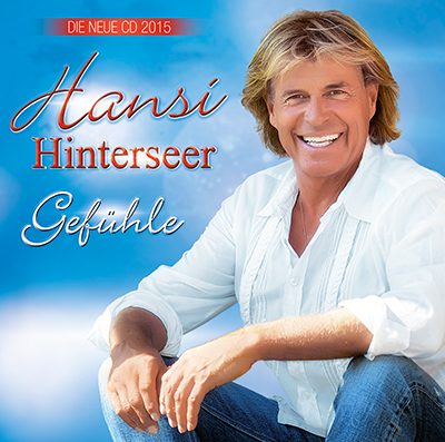 Hansi Hinterseer singt über „Gefühle“