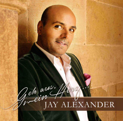 Jay Alexander präsentiert sein neues Album Geh aus, mein Herz