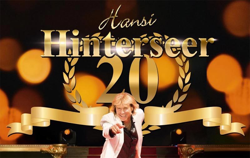 20 Jahre mit Hansi Hinterseer "Das Beste zum Jubiläum LIVE