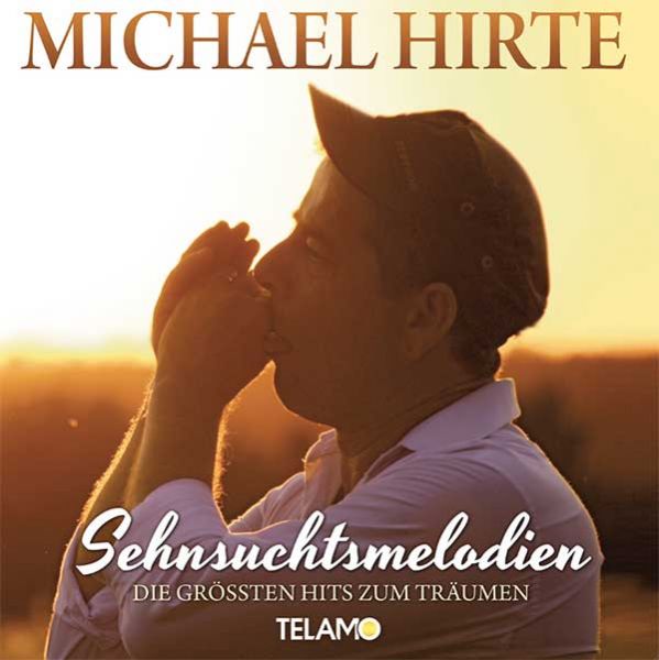 Sehnsuchtsmelodien  Träumen mit Michael Hirte