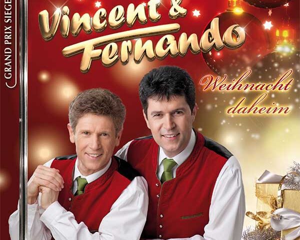 Weihnacht daheim – mit Vincent & Fernando!