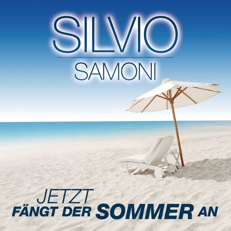 Silvio Samoni – „Jetzt fängt der Sommer an“