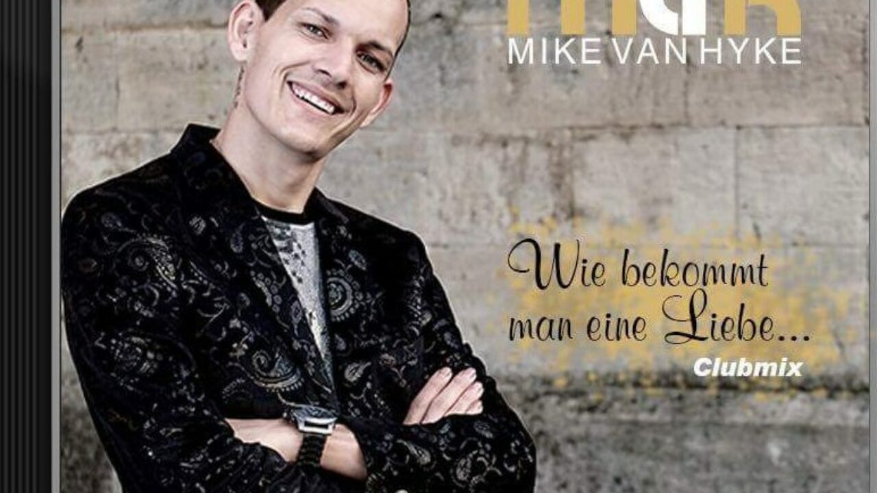 Mike Van Hyke Der Singende Friseurmeister Schlager De